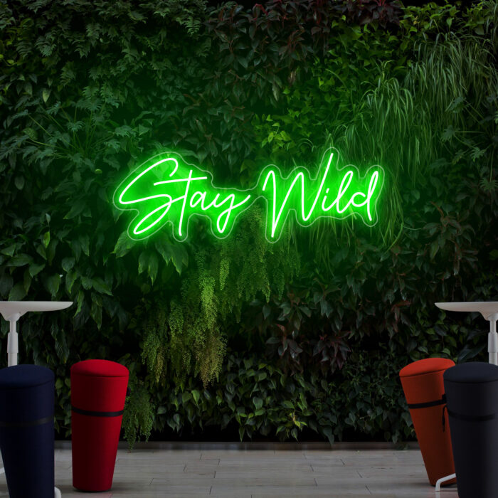 Neon Sign: Stay Wild